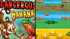 Dangerous Bananas